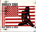 Red, White, & CrueFMotley Crue